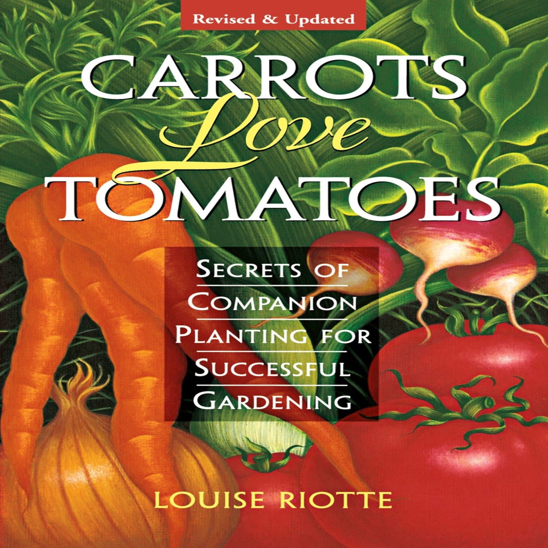 Book: Carrots Love Tomatoes – LUMBRI WORMS &amp; GARDEN, LLC